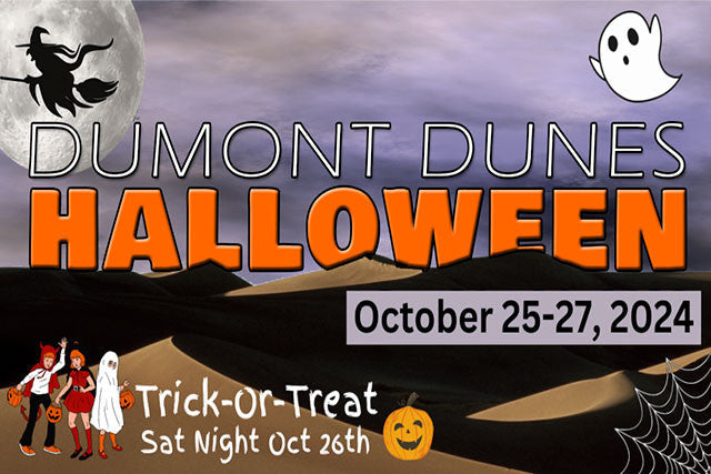 Halloween Weekend - Dumont Dunes California Oct 24-27 2024