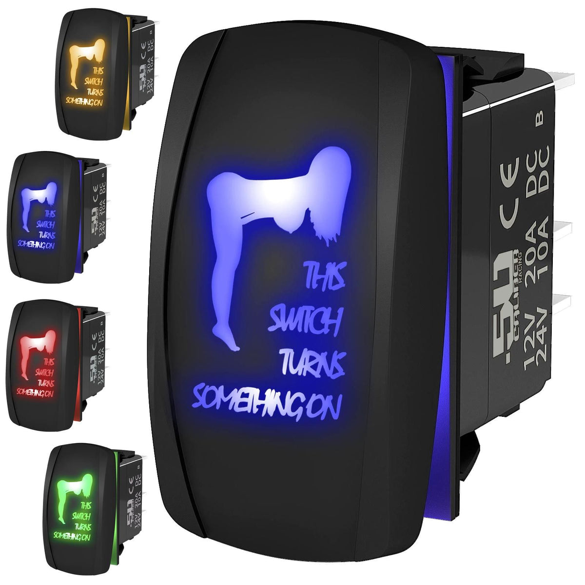 This Switch Turns Something On - 12V On/Off Rocker Switch - Sexy Design | “This Switch Turns Something On” sexy silhouette waterproof on/off rocker switch – marine grade carling style design available i