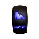 Blue | Waterproof On/Off Rocker Switch Sexy Design "No Fat Chicks" with Blue LED Illumination	