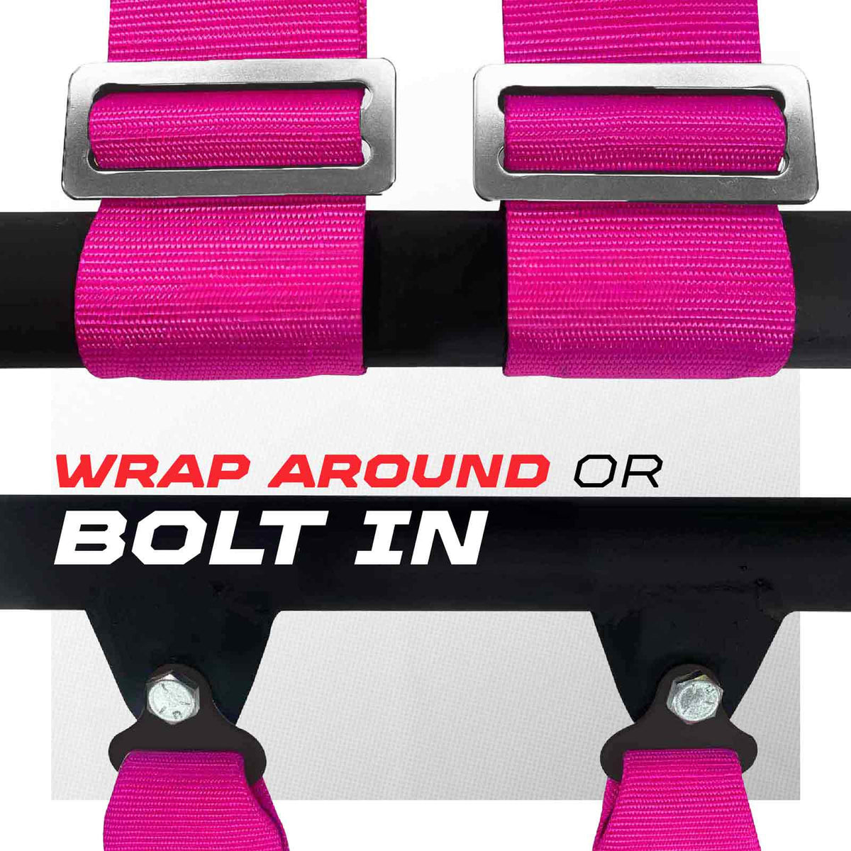 Rogue Pink | Mounting options: Shoulder straps can wrap-around roll cage, or bolt-in using removeable tabs.