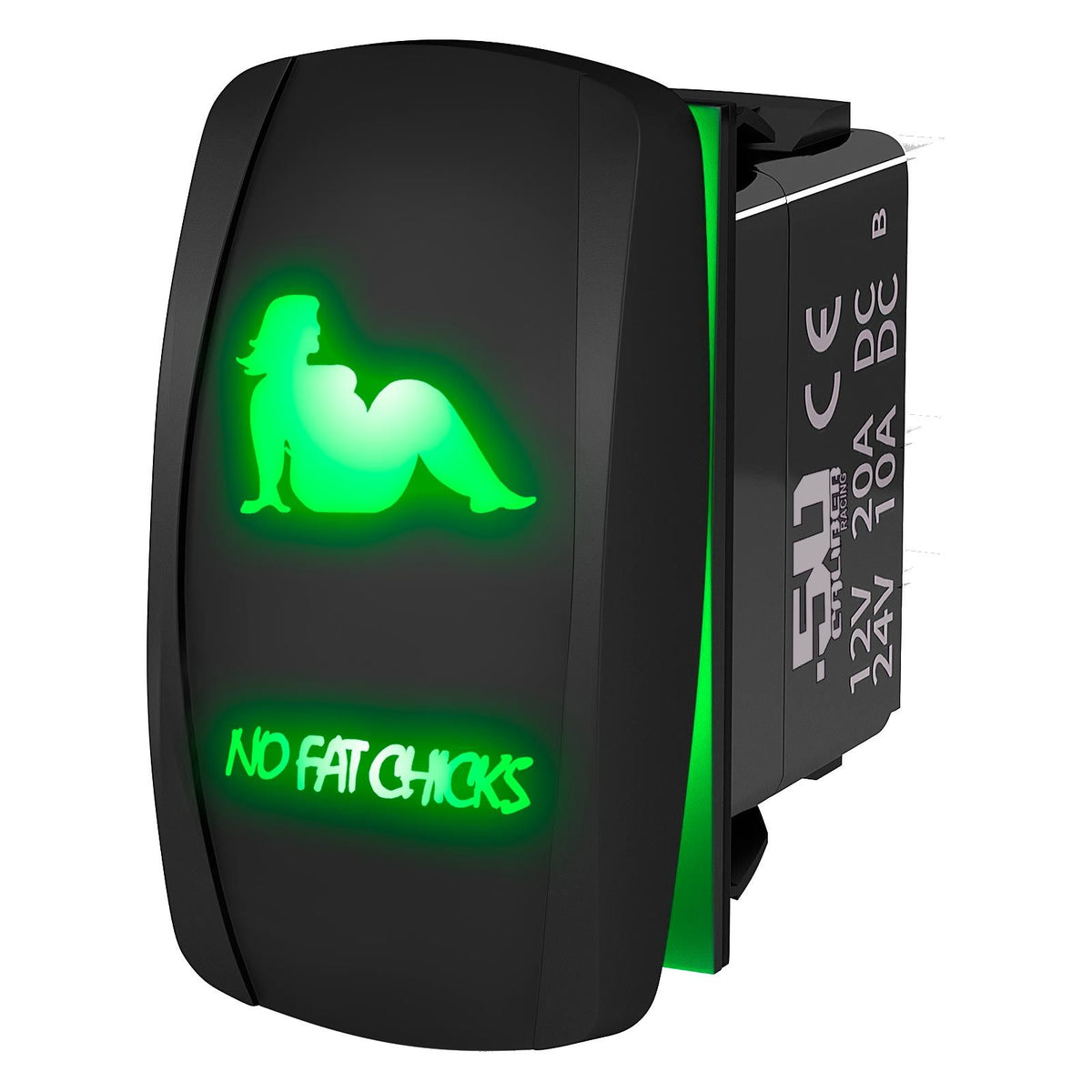 Green | Waterproof On/Off Rocker Switch Sexy Design "No Fat Chicks" with Green LED Illumination	